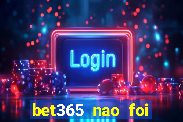 bet365 nao foi possivel processar seu deposito